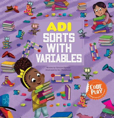 Adi Sorts with Variables (Code Play)