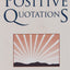 The Daily Book of Positive Quotations