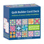 Quilt Builder Card Deck: 40 Block, 6 Layouts, Endless Possibilities