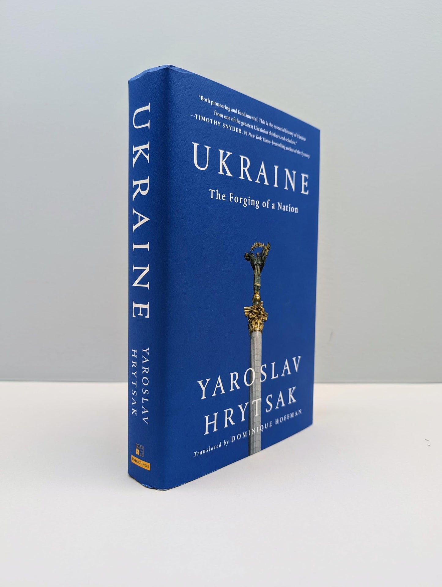 A Brief History of Ukraine: The Forging of a Nation