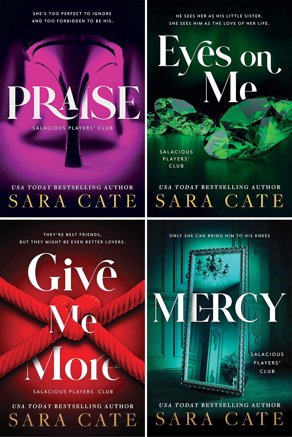 Salacious Players' Club Series, Vol. 1-4. (Praise, Eyes on Me, Give Me More, Mercy)