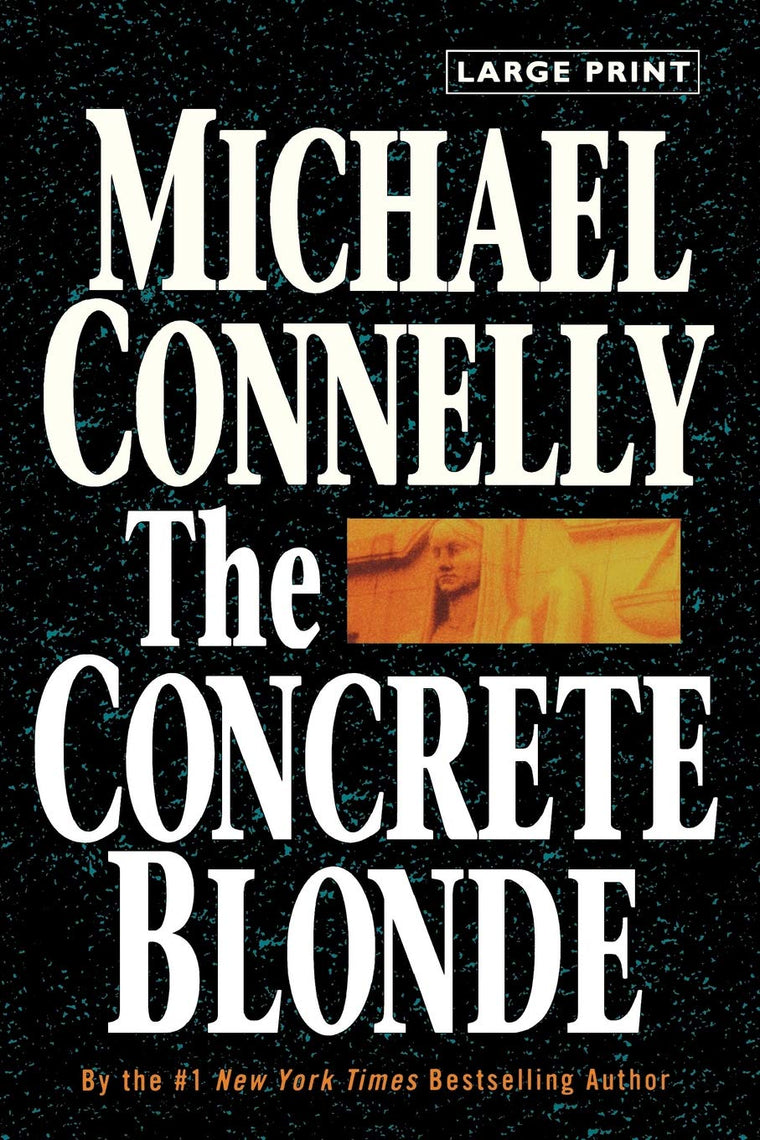 The Concrete Blonde (A Harry Bosch Novel, 3)