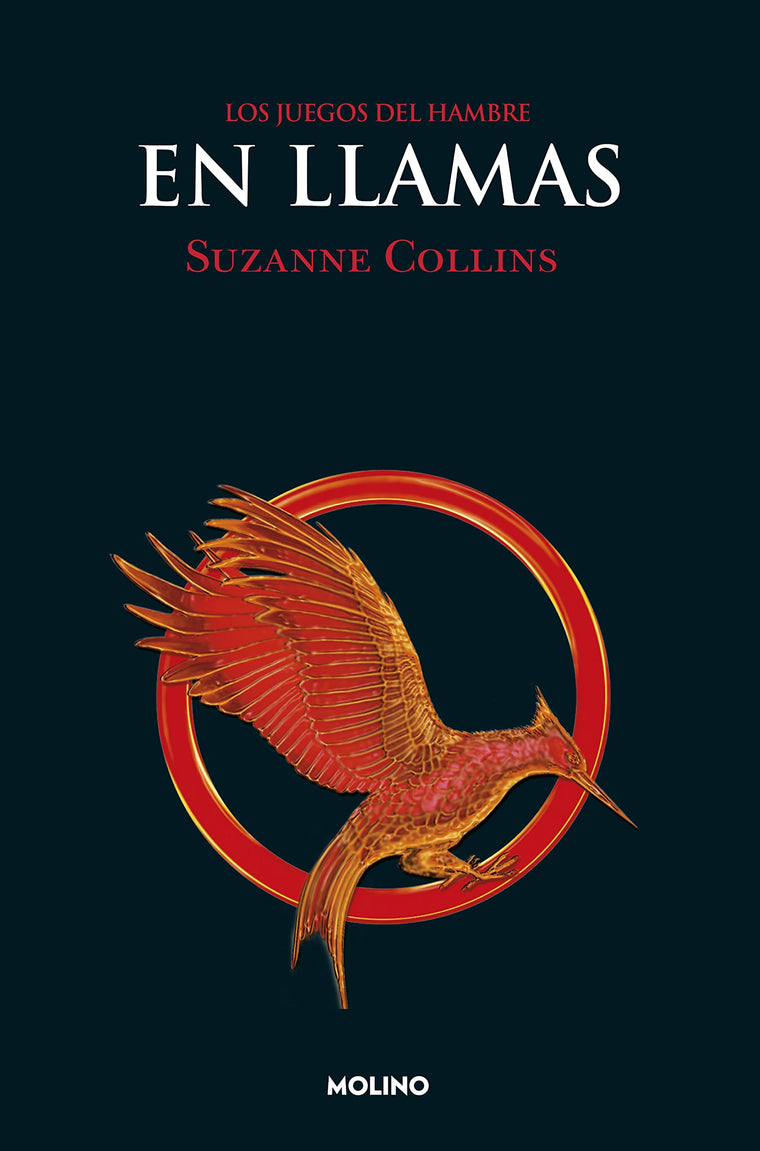 Los Juegos del Hambre 2 - En llamas (Hunger Games, 2) (Spanish Edition)