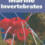 The 101 Best Marine Invertebrates: How to Choose & Keep Hardy, Brilliant, Fascinating Species That Will Thrive in Your Home Aquarium (Adventurous Aquarist Guide)