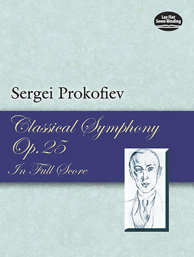 Classical Symphony, Op. 25, in Full Score (Dover Orchestral Music Scores)