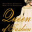 Queen of Fashion: What Marie Antoinette Wore to the Revolution