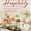 Extraordinary Hospitality for Ordinary Christians: A Radical Approach to Preparing Your Heart & Home for Gospel-Centered Community