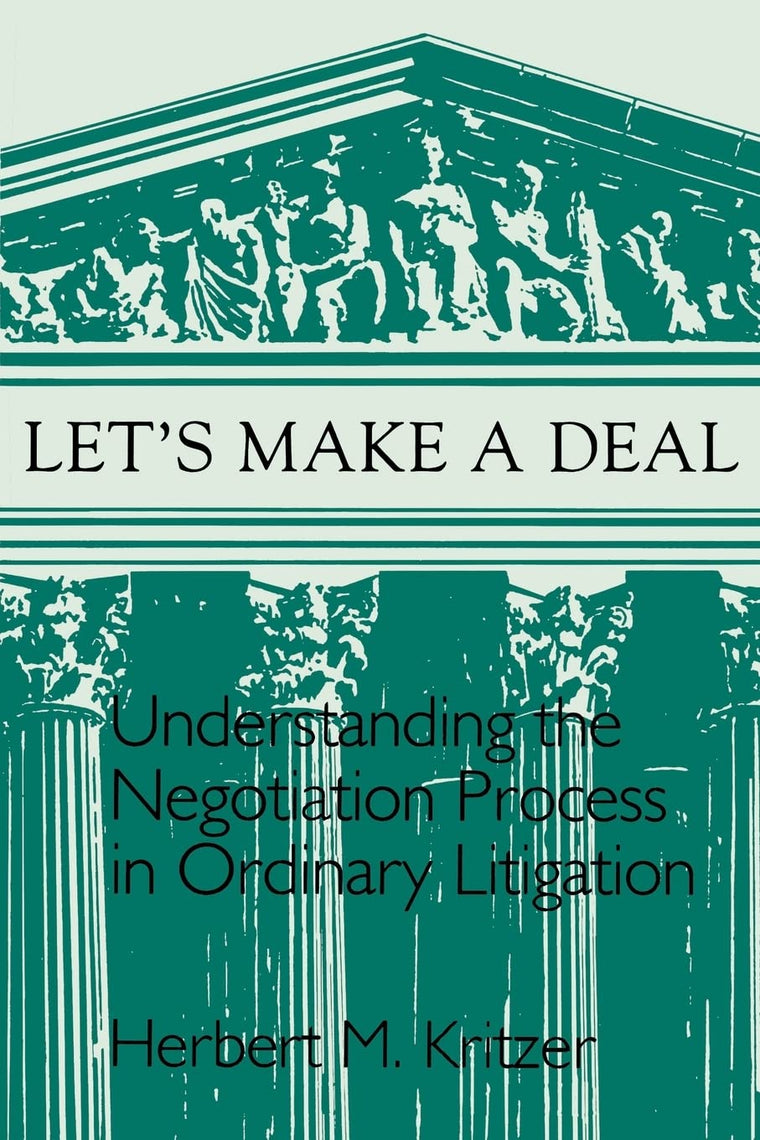 Lets Make A Deal: Understanding The Negotiating Process