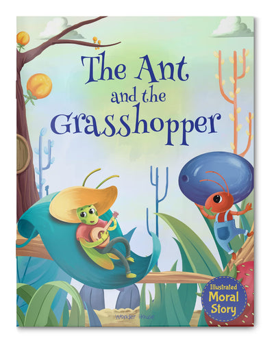Ant and the Grasshopper - Illustrated Moral Story for Children, The (Classic Tales From India)