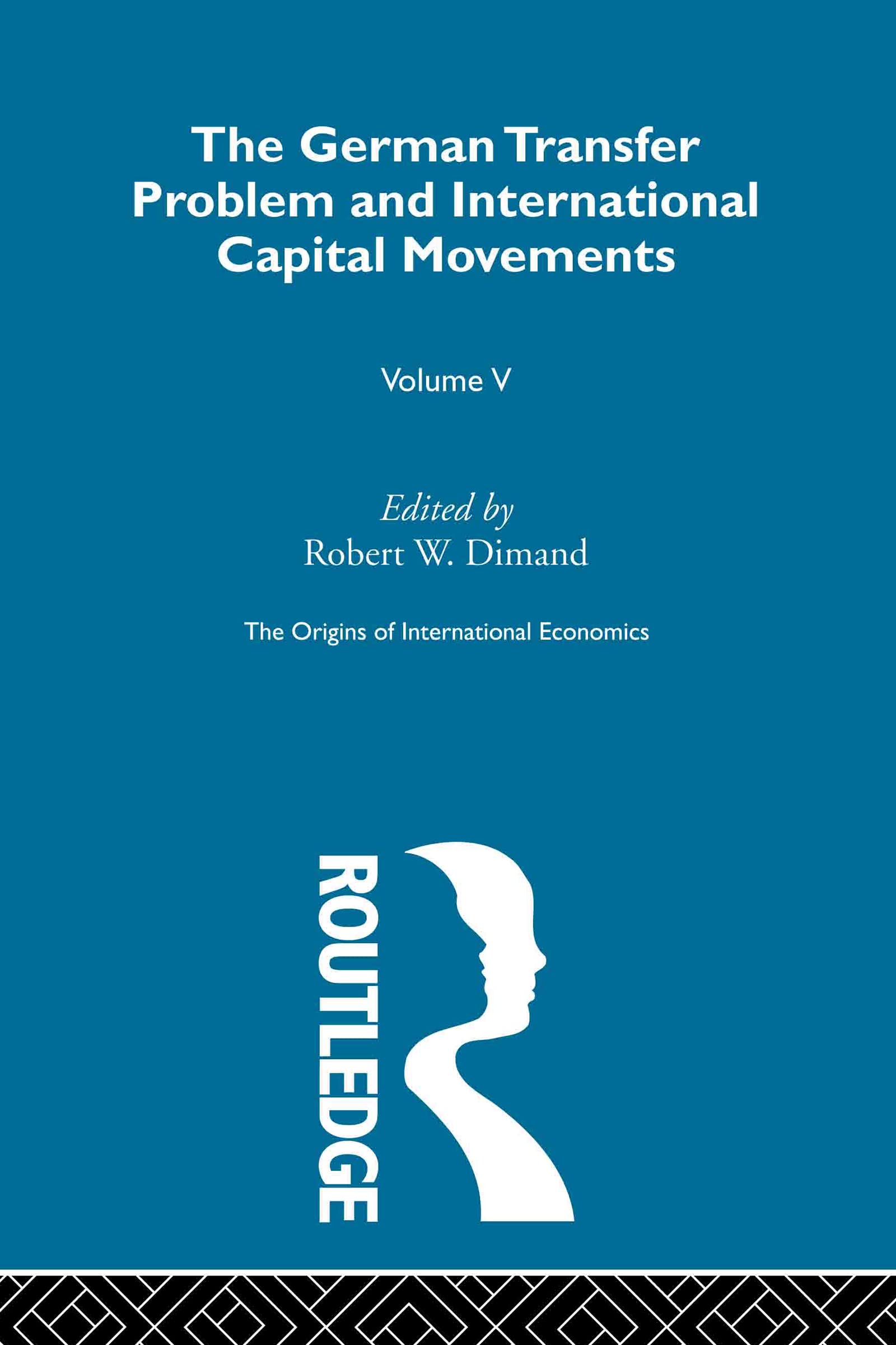 Origins Intl Economics Vol 5 (The Origins of International Economics)