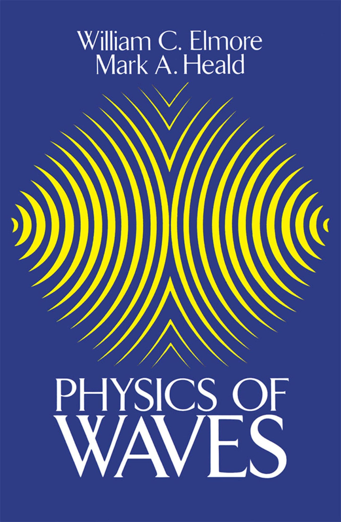 Physics of Waves (Dover Books on Physics)