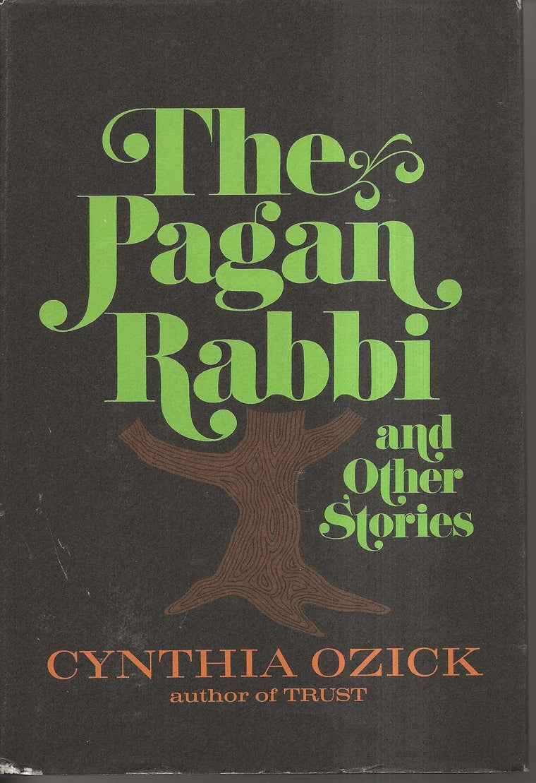 The pagan rabbi,: And other stories