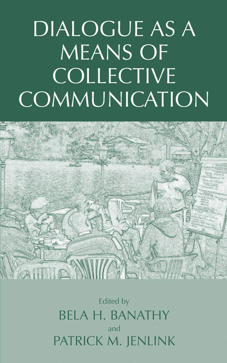 Dialogue as a Means of Collective Communication (Educational Linguistics)