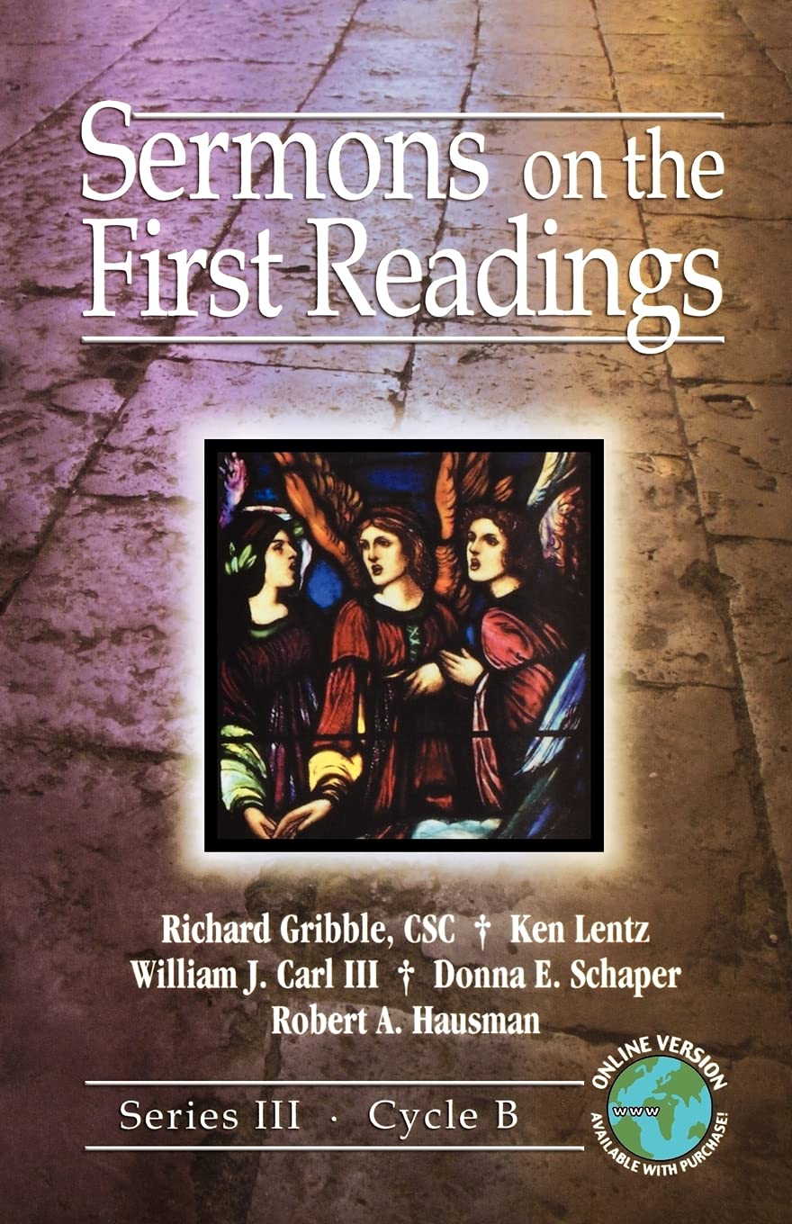 Sermons on the First Readings: Series III, Cycle B