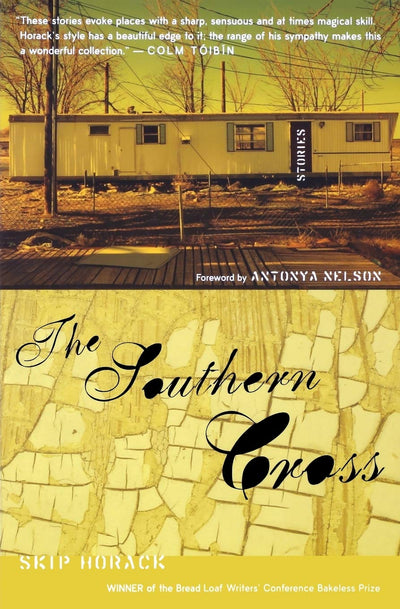 The Southern Cross: A Prize-Winning Short Story Anthology Full of Humor and Heart