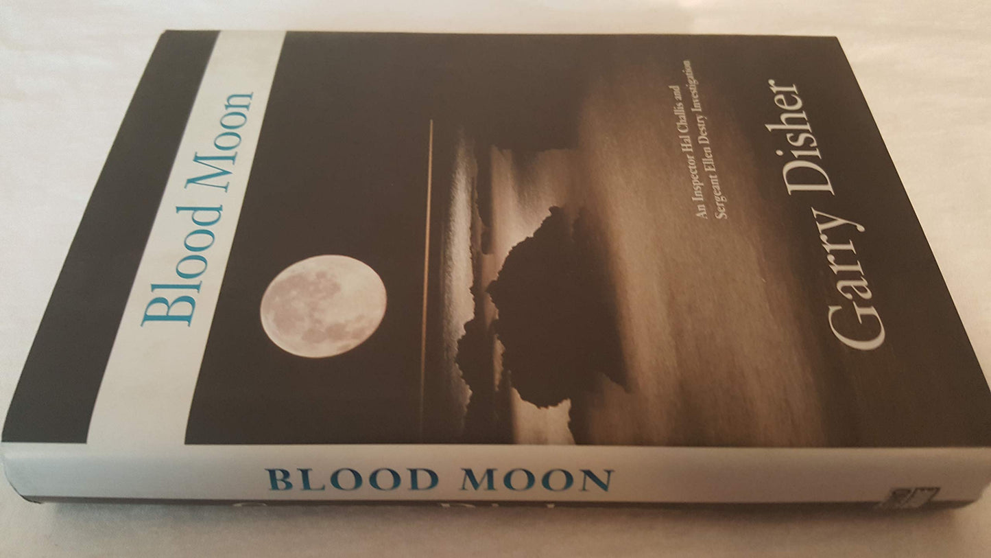 Blood Moon: An Inspector Hal Challis and Sergeant Ellen Dest