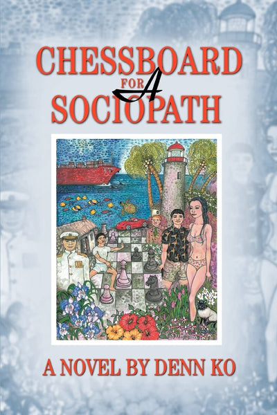 CHESSBOARD FOR A SOCIOPATH