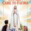 Our Lady Came to Fatima (Vision Books)