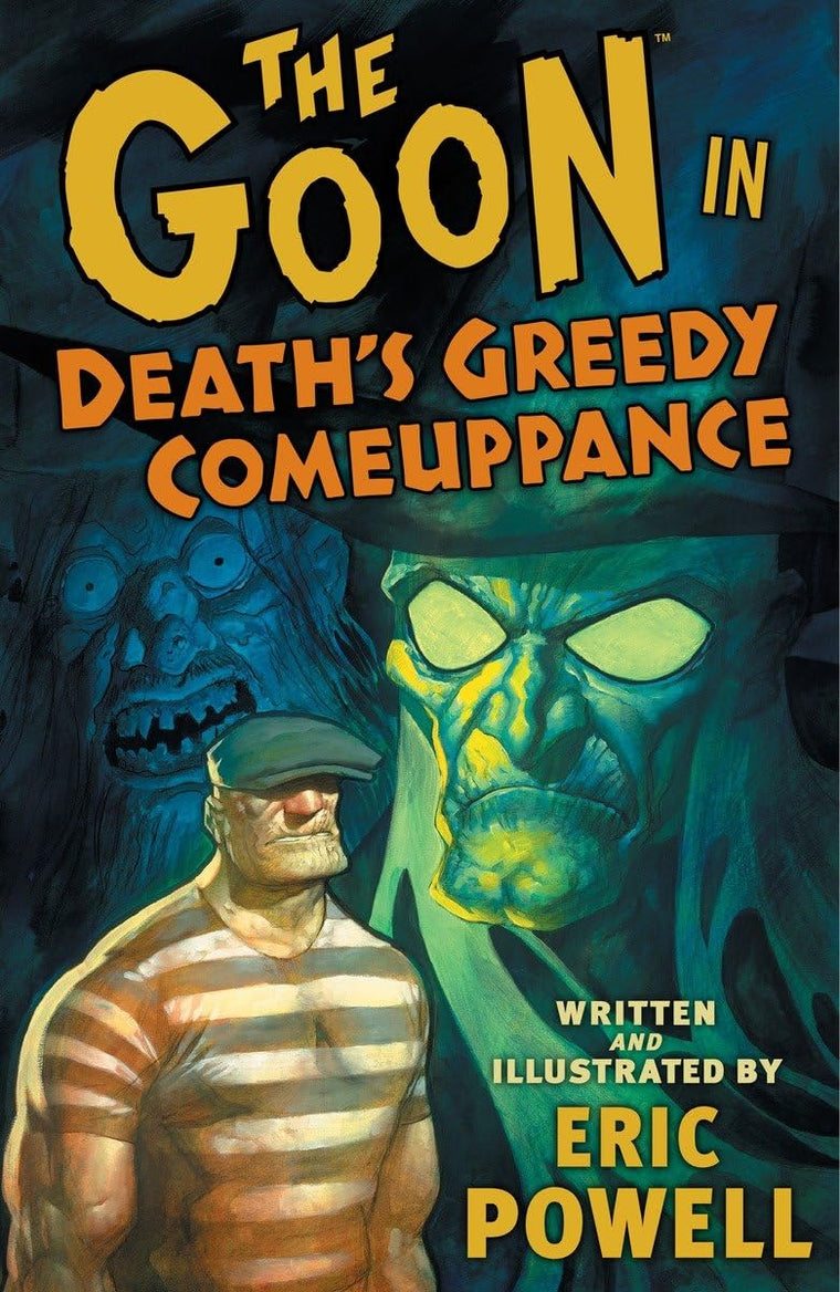 The Goon, Vol. 10: Death's Greedy Comeuppance