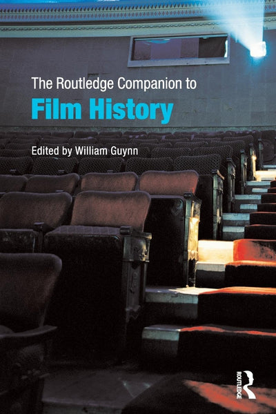 The Routledge Companion to Film History (Routledge Companions (Paperback))