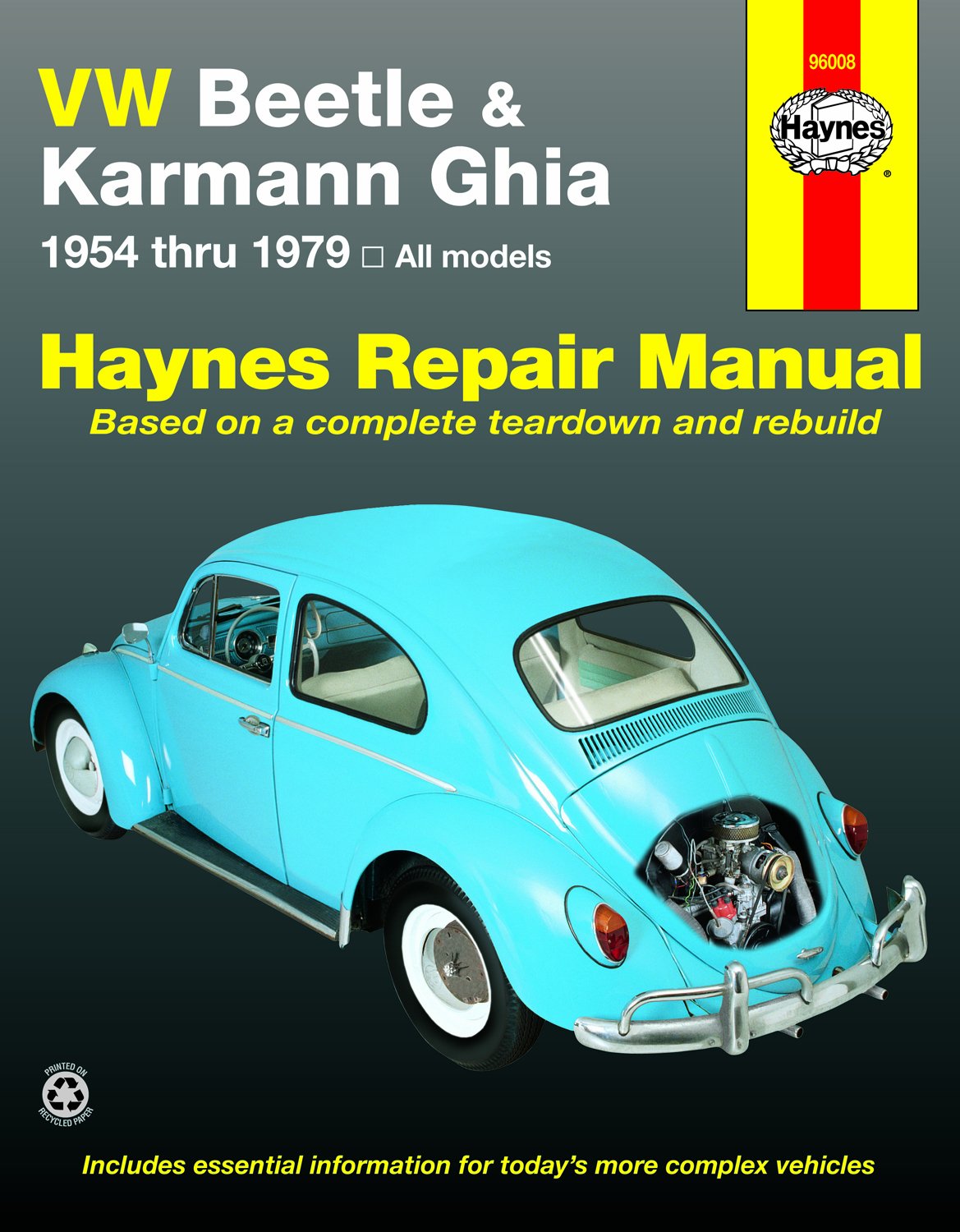 VW Beetle & Karmann Ghia 1954 through 1979 All Models (Haynes Repair Manual)