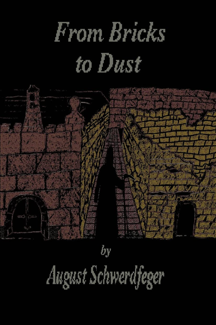 FROM BRICKS TO DUST