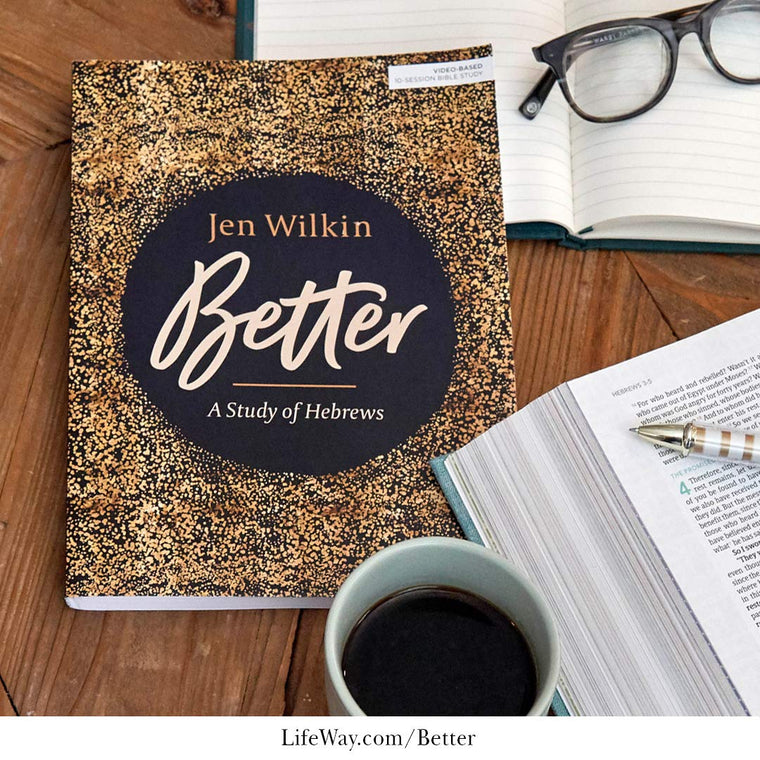 Better - Bible Study Book: A Study of Hebrews — back cover