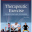Therapeutic Exercise: Foundations and Techniques, 6th Edition