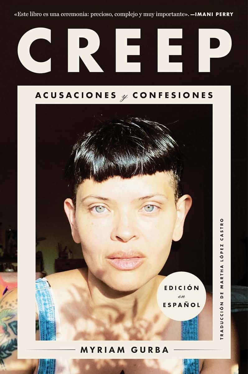 Creep Creep (Spanish edition): Acusaciones y confesiones