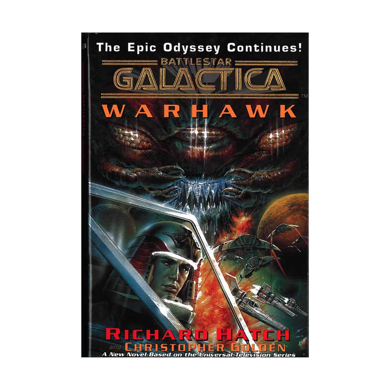 Warhawk: Battlestar Galactica by Richard Hatch