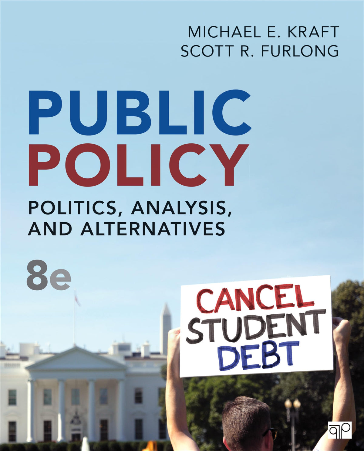 Public Policy: Politics, Analysis, and Alternatives