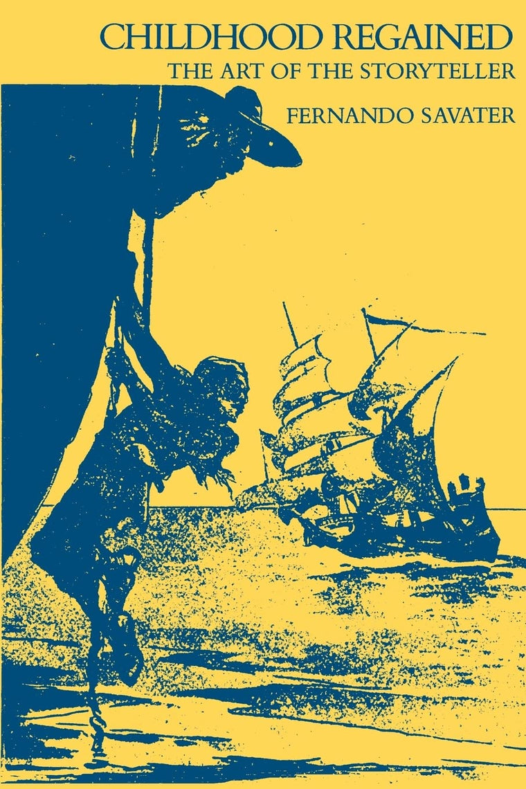 Childhood Regained: The Art of the Storyteller (European Perspectives: a Series in Social Thought & Cultural Ctiticism)