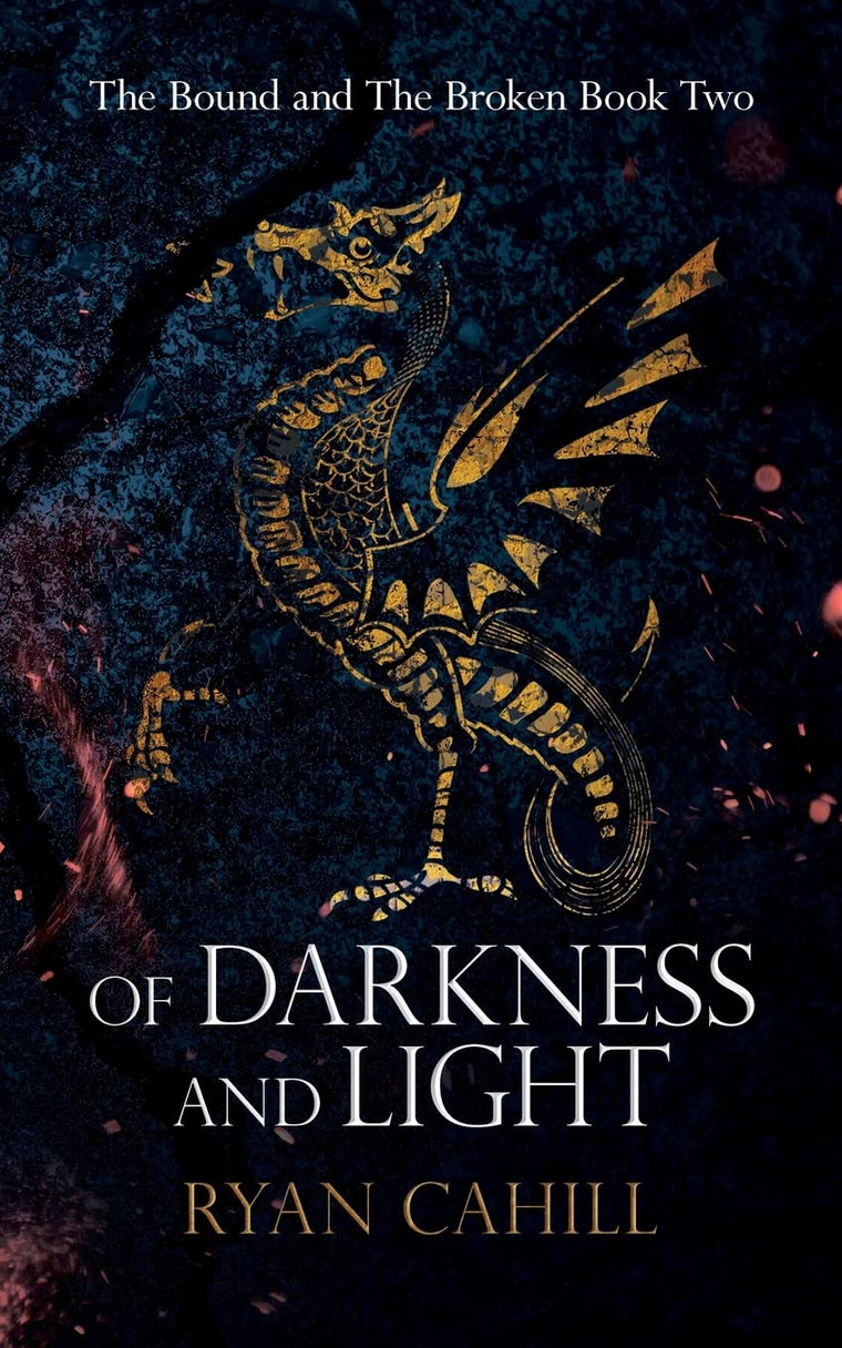 Of Darkness and Light (The Bound and The Broken)