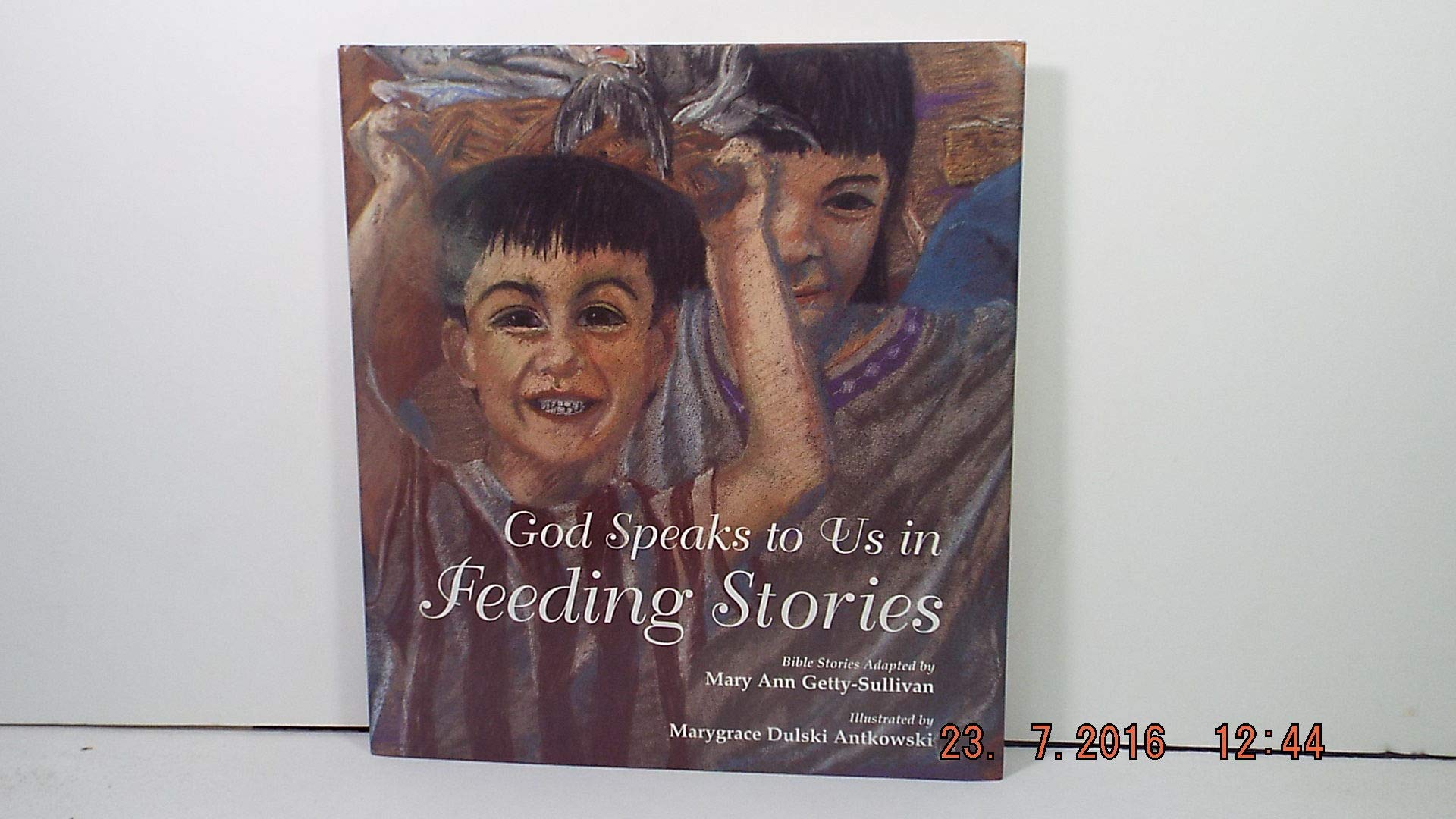 God Speaks to Us in Feeding Stories (God Speaks to Us Series)