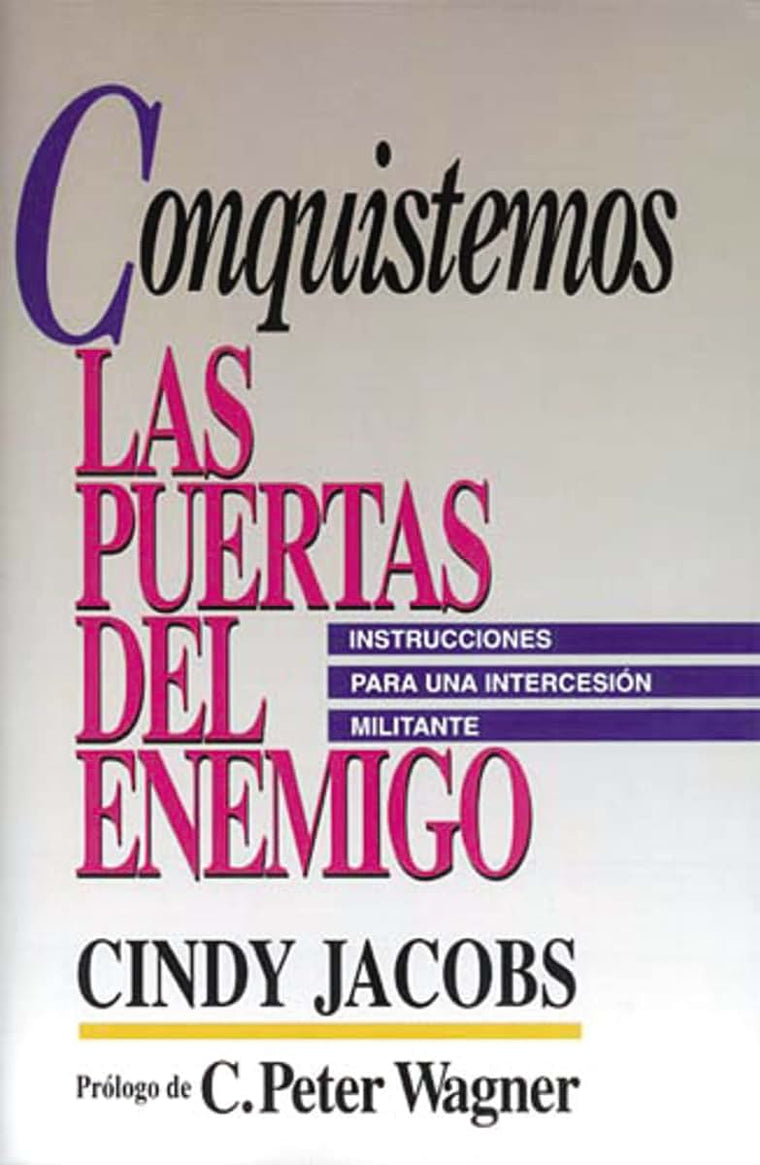 Conquistemos Las Puertas Del Enemigo