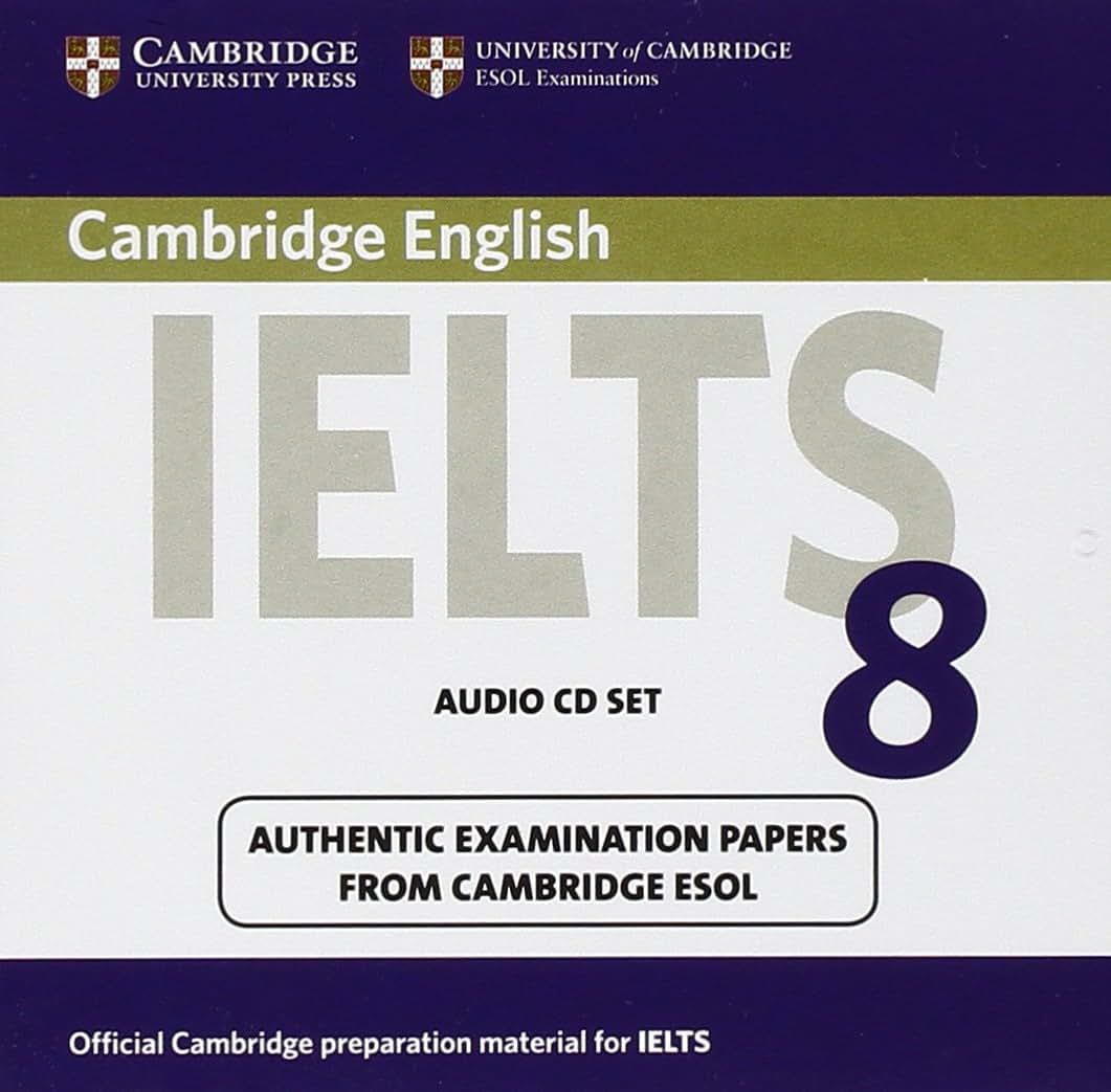 Cambridge IELTS 8 Audio CDs (2): Official Examination Papers from University of Cambridge ESOL Examinations (IELTS Practice Tests)