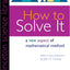 How to Solve It: A New Aspect of Mathematical Method