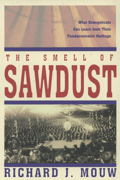 Smell of Sawdust, The