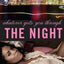 Whatever Gets You Through the Night