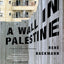 A Wall in Palestine