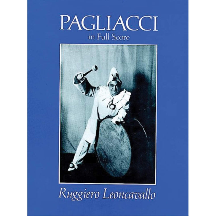 Pagliacci in Full Score (Dover Opera Scores) by Leoncavallo,