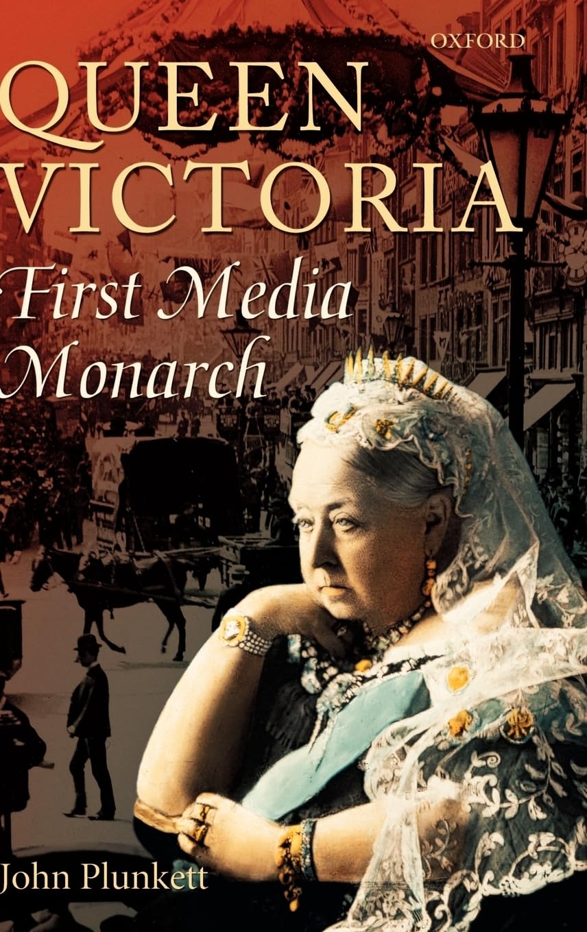 Queen Victoria - First Media Monarch