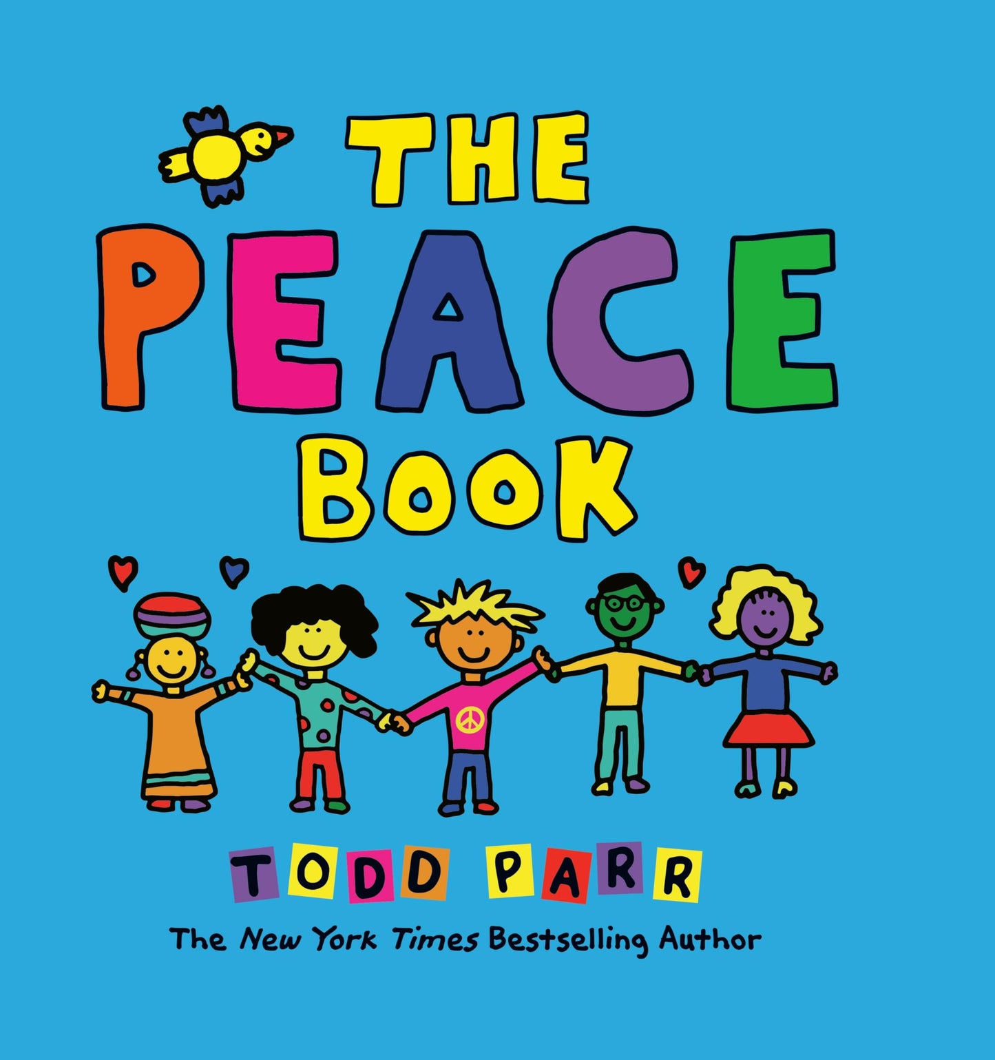 The Peace Book (Todd Parr Classics)