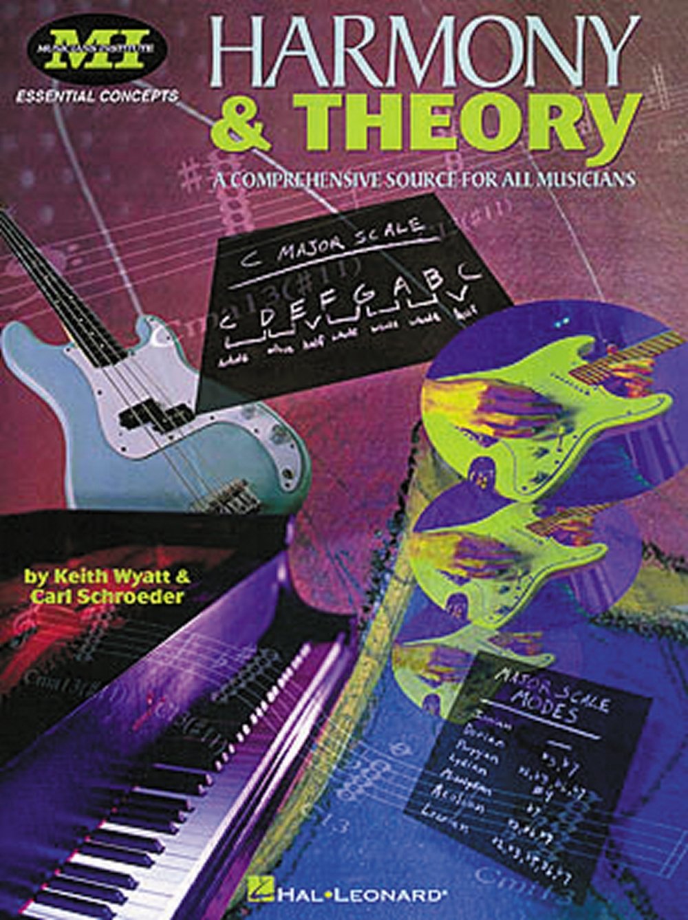 Harmony and Theory: Essential Concepts Series (Essential Concepts (Musicians Institute).)