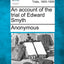 An Account of the Trial of Edward Smyth