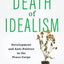 The Death of Idealism: Development and Anti-Politics in the Peace Corps