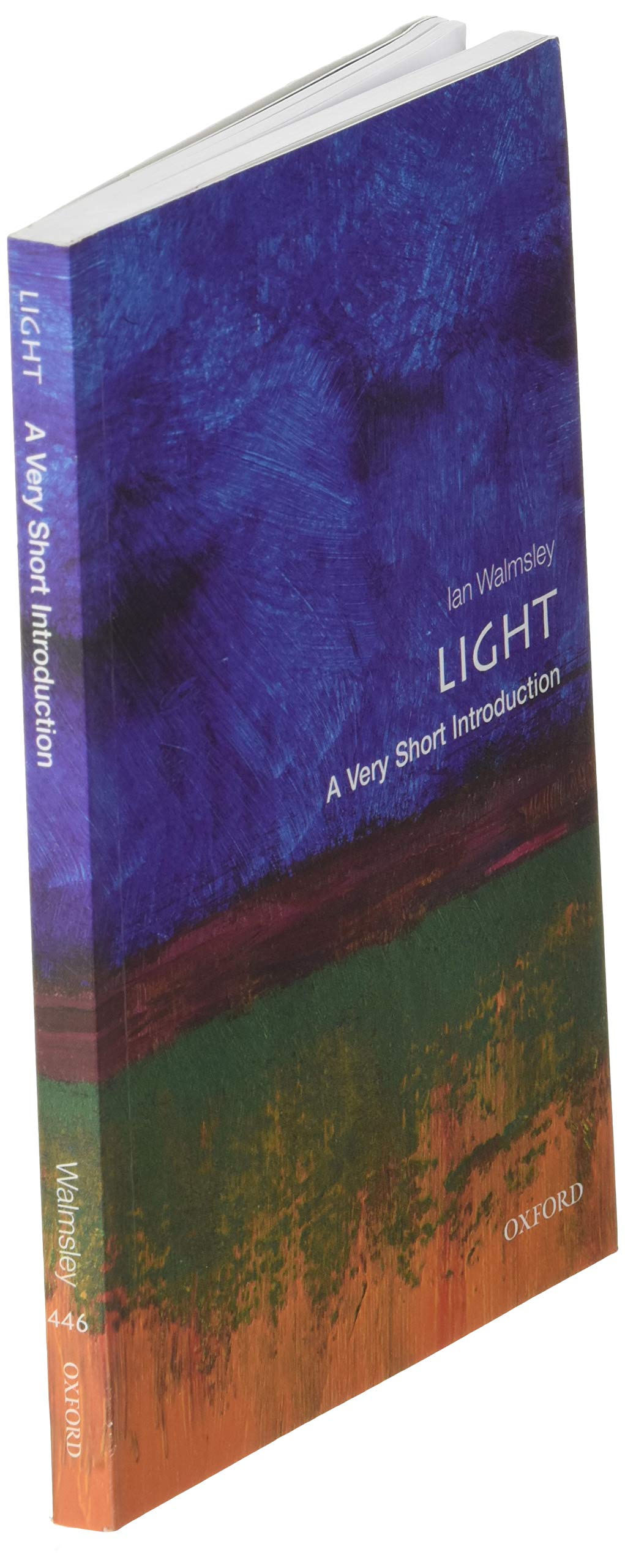 Light: A Very Short Introduction (Very Short Introductions)