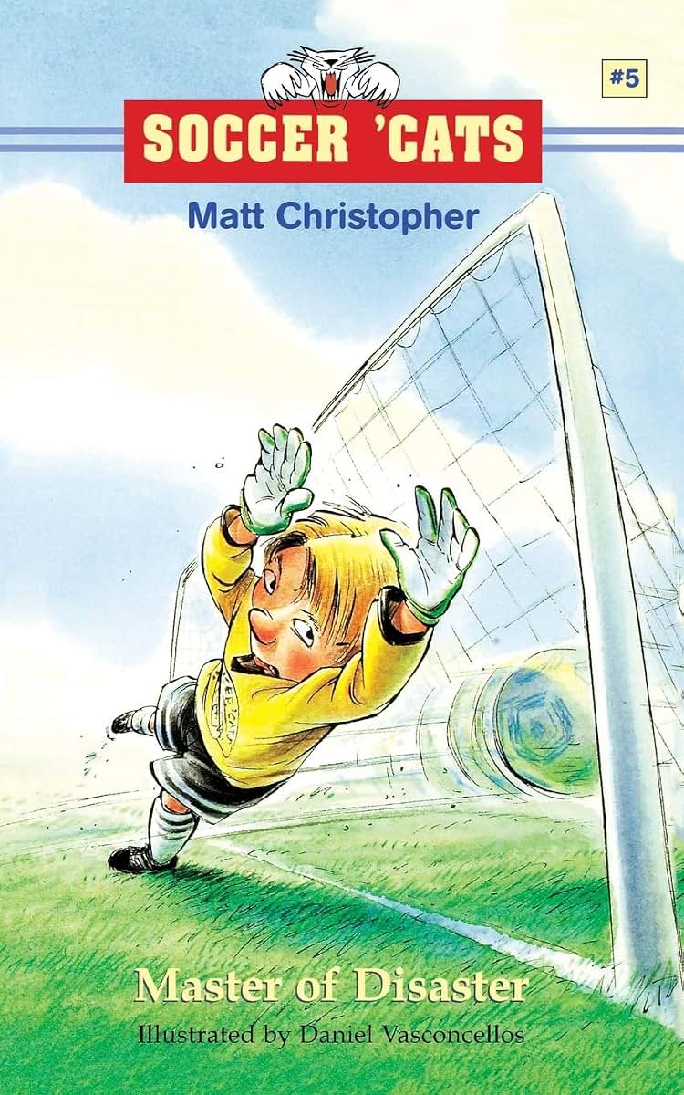 Soccer 'Cats: Master of Disaster (Soccer Cats (Paperback))
