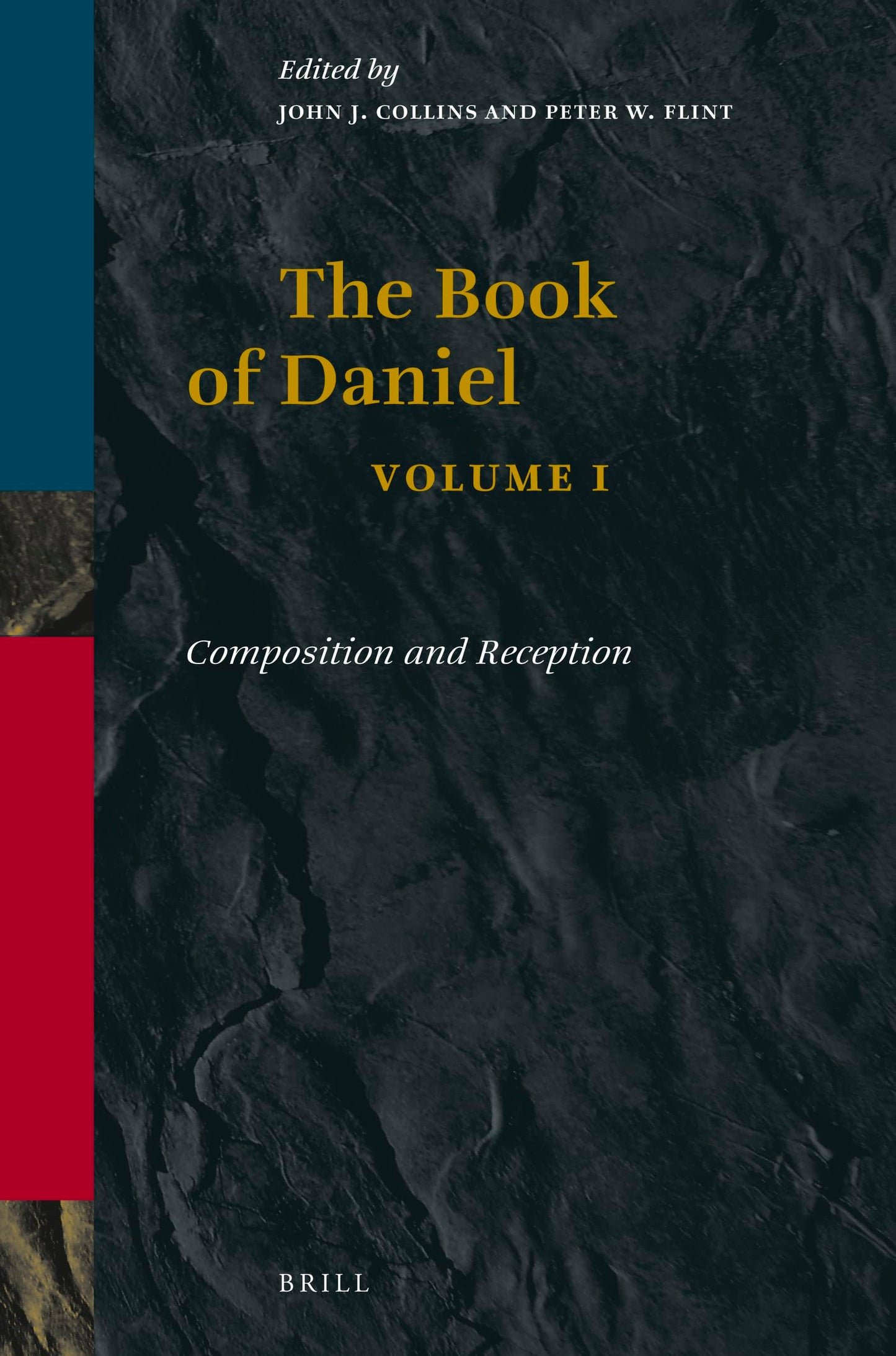 The Book of Daniel: Composition and Reception (1)