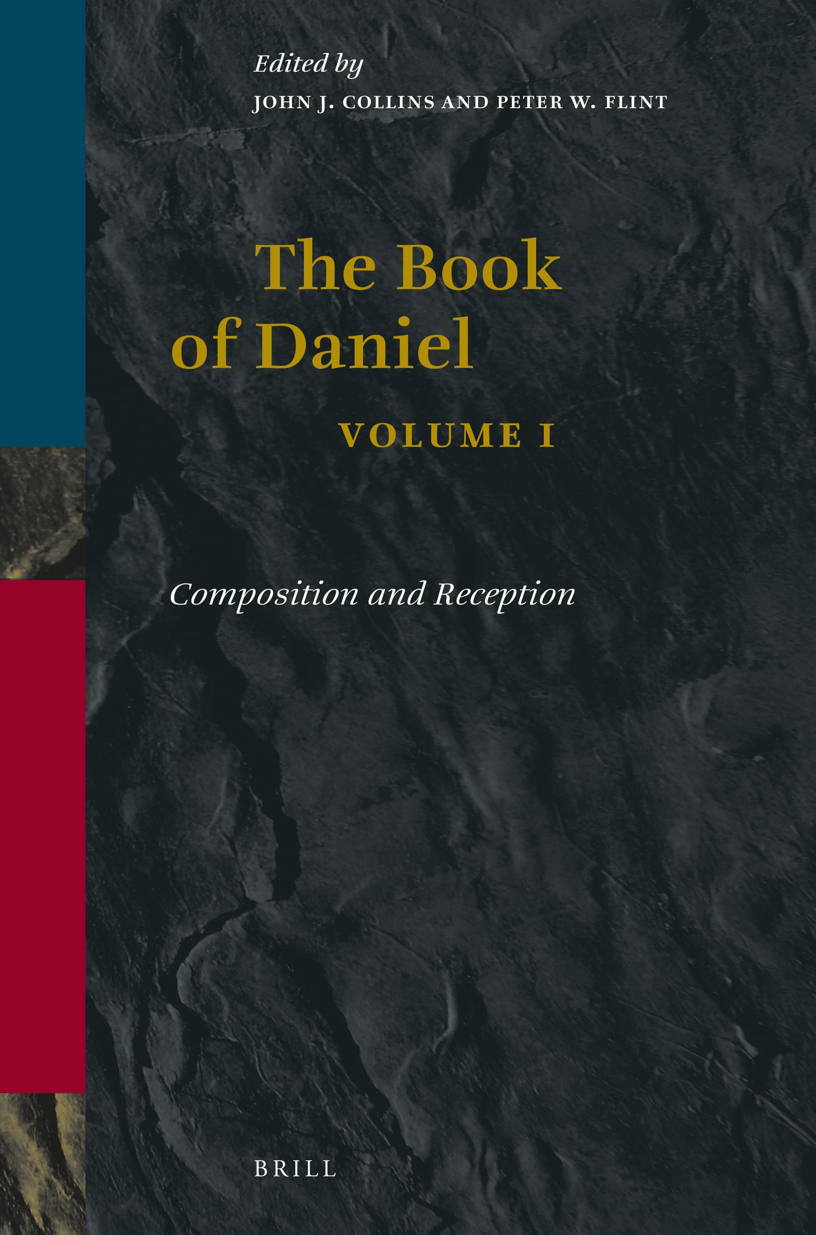 The Book of Daniel: Composition and Reception (1)